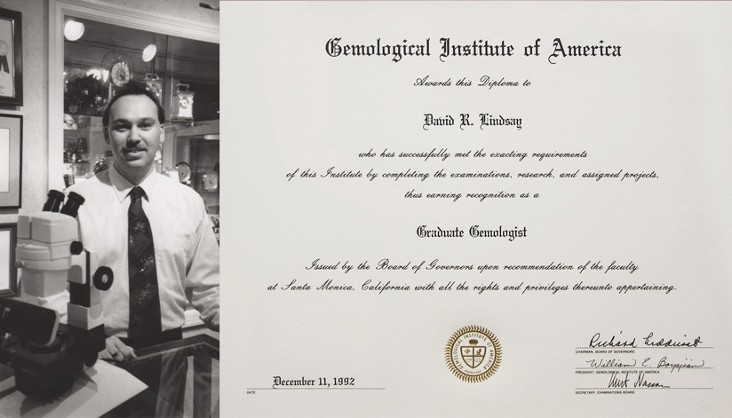 Dave Lindsay graduated from GIA (Gemological Institute of America) receiving his Graduate Gemologist Diploma which is recognized by professional jewellers and gemologists as the standard of excellence. With his newfound knowledge and prestigious title of David R. Lindsay G.G, he began his career as Purdys in-house gemmologist analyzing, testing, and grading precious gems.